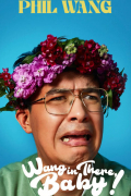 Película Phil Wang: Wang in There, Baby!
