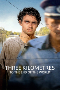 Película Three Kilometres to the End of the World