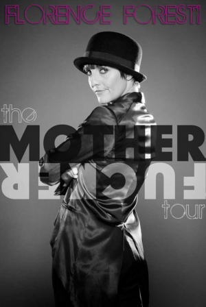 Florence Foresti: Mother Fucker