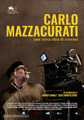 Película Carlo Mazzacurati: Una Certa Idea di Cinema