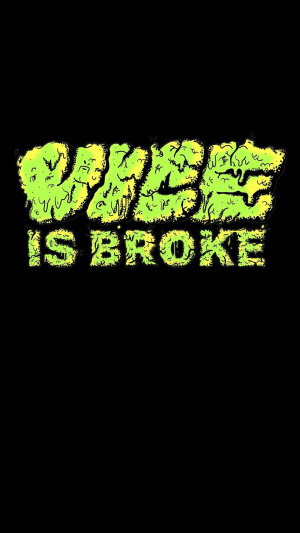 Vice Is Broke Vice Is Broke