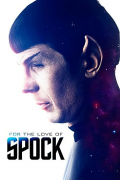 Película For the Love of Spock