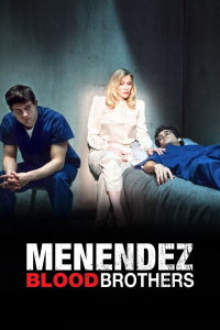 Menéndez: Hermanos de sangre