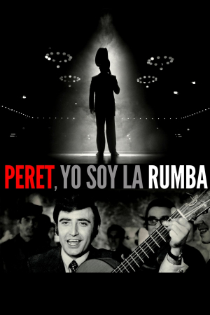 Peret, yo soy la rumba Peret, yo soy la rumba