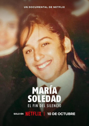 María Soledad: El fin del silencio María Soledad: El fin del silencio