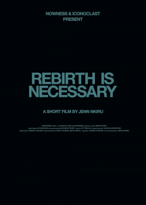 Rebirth Is Necessary