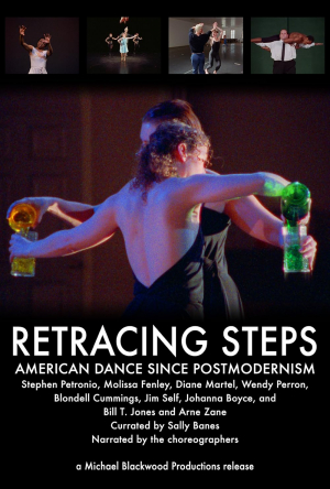 Retracing Steps: American Dance Since Postmodernism Retracing Steps: American Dance Since Postmodernism