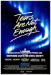 Tears Are Not Enough