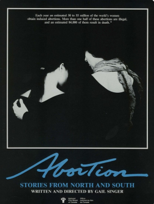 Abortion: Stories from North and South Abortion: Stories from North and South