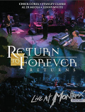 Return To Forever: Live At Montreux