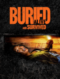 Película Buried Alive and Survived