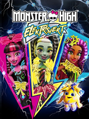 Monster High: Electrificadas Monster High: Electrificadas