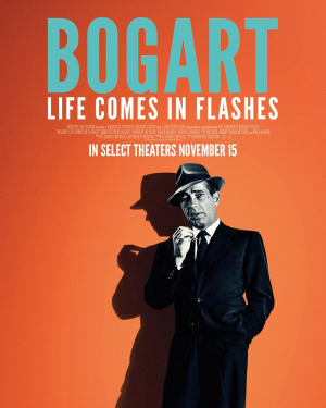 Bogart: Life Comes in Flashes Bogart: Life Comes in Flashes