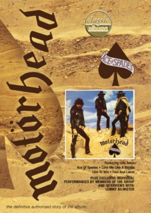 Classic Albums: Motörhead - Ace of Spades
