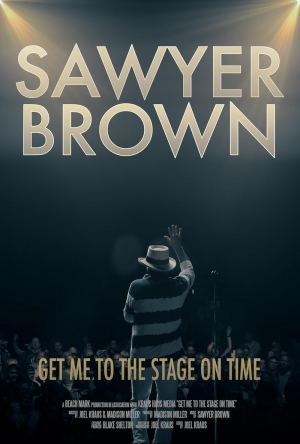 Sawyer Brown: Get Me to the Stage on Time