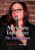 Película Adrienne Iapalucci: The Dark Queen