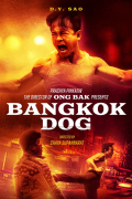 Película Bangkok Dog