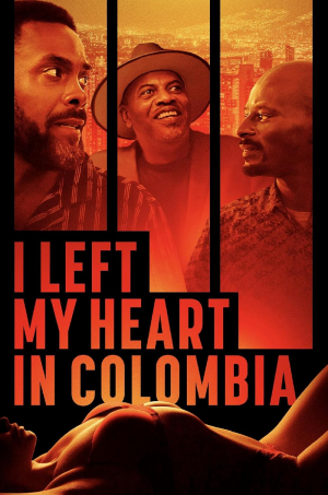 I Left My Heart in Colombia I Left My Heart in Colombia