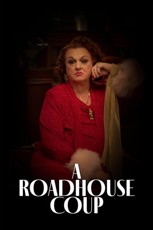 A Roadhouse Coup