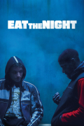 Película Eat the Night
