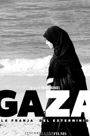 Gaza: La franja del exterminio