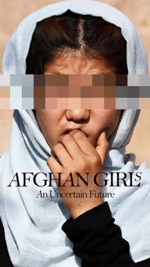 Afghan Girls: An Uncertain Future