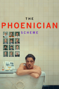 Película The Phoenician Scheme