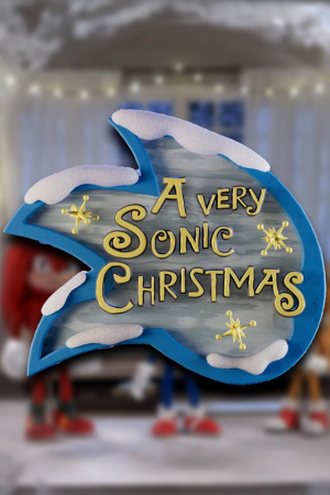 A Very Sonic Christmas A Very Sonic Christmas