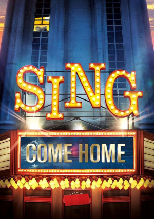 ¡Canta 2!: Come Home