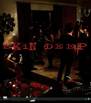 Skin Deep