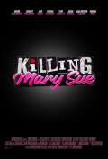 Película Killing Mary Sue