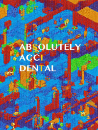 Absolutely Accidental