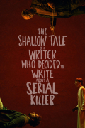 Película Psycho Therapy: The Shallow Tale of a Writer Who Decided to Write about a Serial Killer