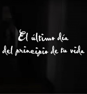 El último día del principio de tu vida