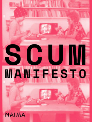Scum Manifesto
