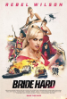 Bride Hard