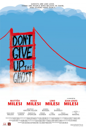 Don't Give Up the Ghost Don't Give Up the Ghost
