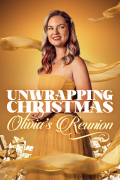 Película Unwrapping Christmas: Olivia's Reunion
