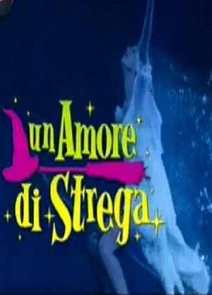 Un amore di strega