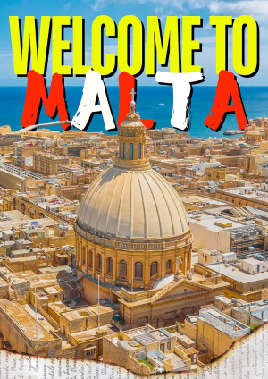Welcome to Malta. Arrive as a tourist, leave as a local.