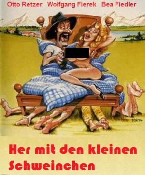 Her mit den kleinen Schweinchen