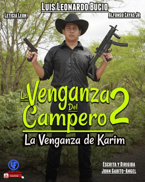 La Venganza de Karim: La Venganza del Campero 2 La Venganza de Karim: La Venganza del Campero 2