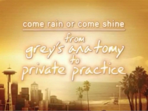 Grey's Anatomy: Come Rain or Shine