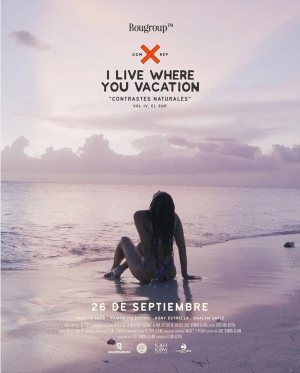 I Live Where You Vacation, Contrastes Naturales Vol. IV. El Sur
