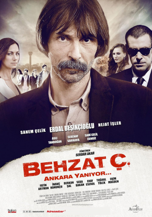 Behzat Ç.: Ankara Yaniyor...