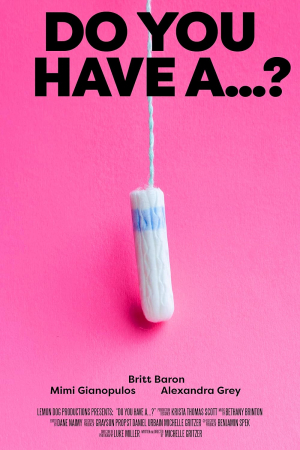 Do You Have A...?