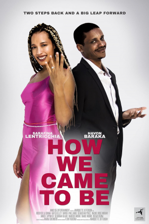 How We Came to Be