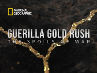 Guerilla Gold Rush: The Spoils of War