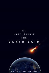 The Last Thing the Earth Said