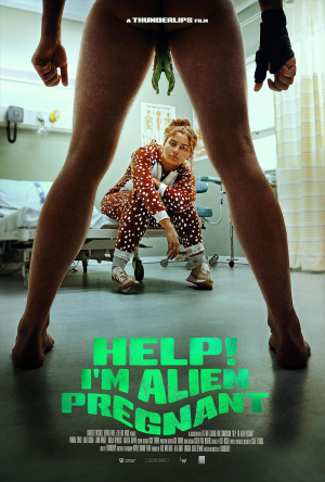 Help, I'm Alien Pregnant Help, I'm Alien Pregnant